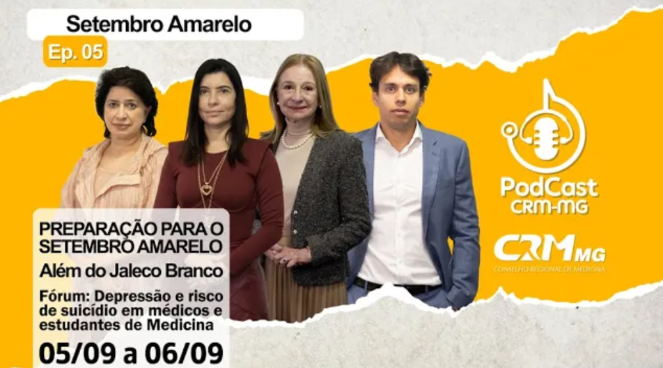 Podcast do CRM-MG – Ep5: Setembro Amarelo